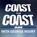 Coast to Coast AM with George Noory